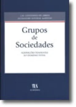 Grupos de Sociedades - Aquisições Tendentes ao Domínio Total