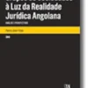 Grupos de Sociedades à Luz da Realidade Jurídica Angolana
