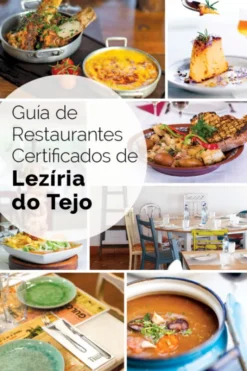 Guía de Restaurantes Certificados de Lezíria do Tejo