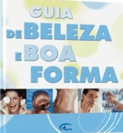 Guia de Beleza e Boa Forma