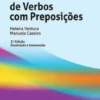 Guia Prático de Verbos com Preposições