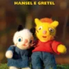 Hansel e Gretal