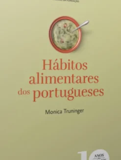 Hábitos Alimentares dos Portugueses