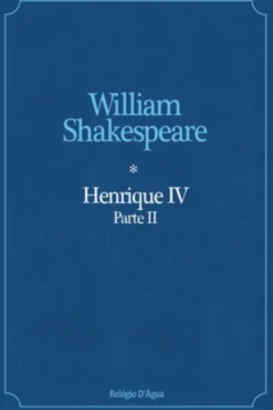 Henrique IV - Parte II