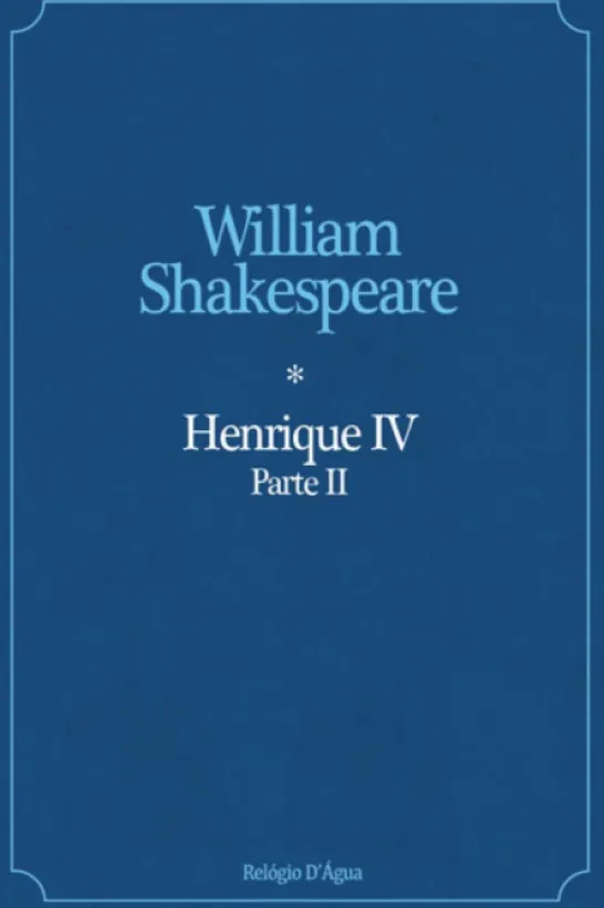 Henrique IV - Parte II