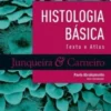 Histologia Básica - Texto e Atlas