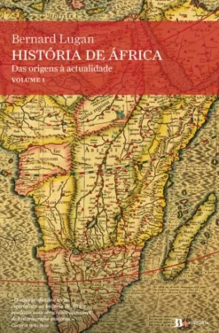 História de África - Vol. I - Das origens à Actualidade