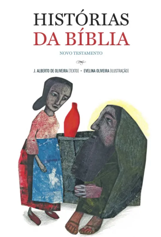 Histórias da Bíblia - Novo Testamento