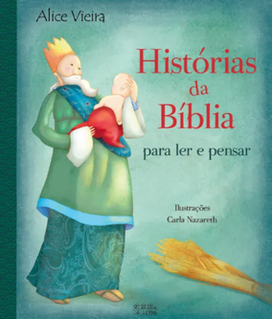 Histórias da Bíblia Para Ler e Pensar