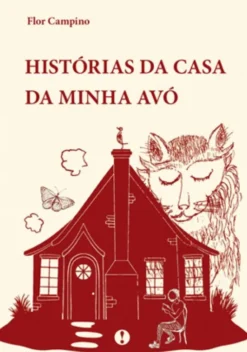 Histórias da Casa da Minha Avó