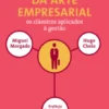 Histórias e Fragmentos da Arte Empresarial