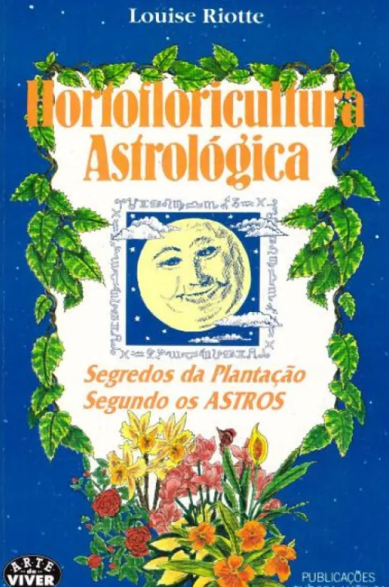 Hortofloricultura Astrológica