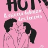 Hot - A Ciência Debaixo dos Lençóis