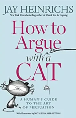 How to Argue with a Cat