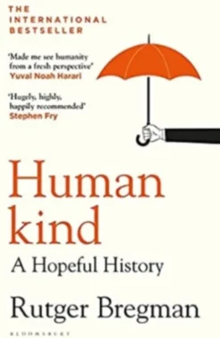 Humankind - A Hopeful History