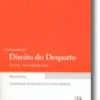 I Congresso de Direito do Desporto - Memórias