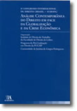 II Congresso Internacional de Direito (Brasil-Europa) Análise Contemporânea do Direito em Face da Globalização e da Crise Econômica
