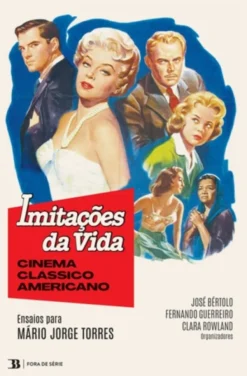 Imitações da Vida - Cinema Clássico Americano