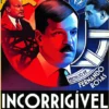 Incorrigível - A História Desconhecida de Carlos Rates - De primeiro secretário-geral do PCP a apoiante de Salazar