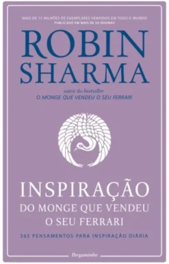 Inspiração do Monge que Vendeu o seu Ferrari