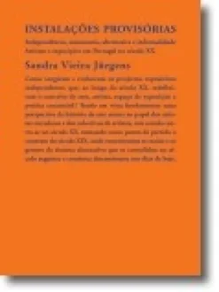Instalações Provisórias - Independência, autonomia, alternativa e informalidade