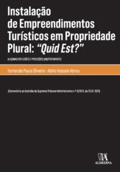 Instalação de Empreendimentos Turísticos em Propriedade Plural: