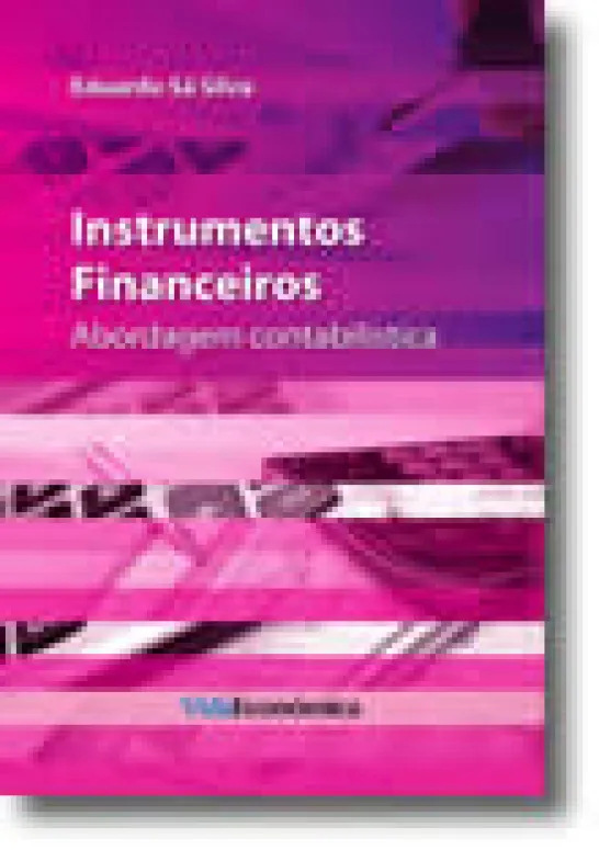 Instrumentos Financeiros - Abordagem contabilística