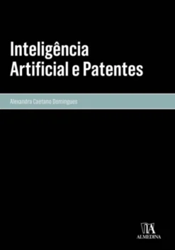 Inteligência Artificial e Patentes