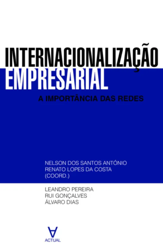 Internacionalização Empresarial - A Importância das Redes