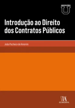 Introdução ao Direito dos Contratos Públicos