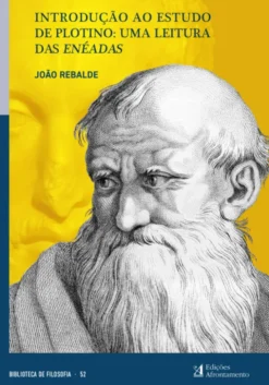 Introdução ao Estudo de Plotino - Uma Leitura das Enéadas