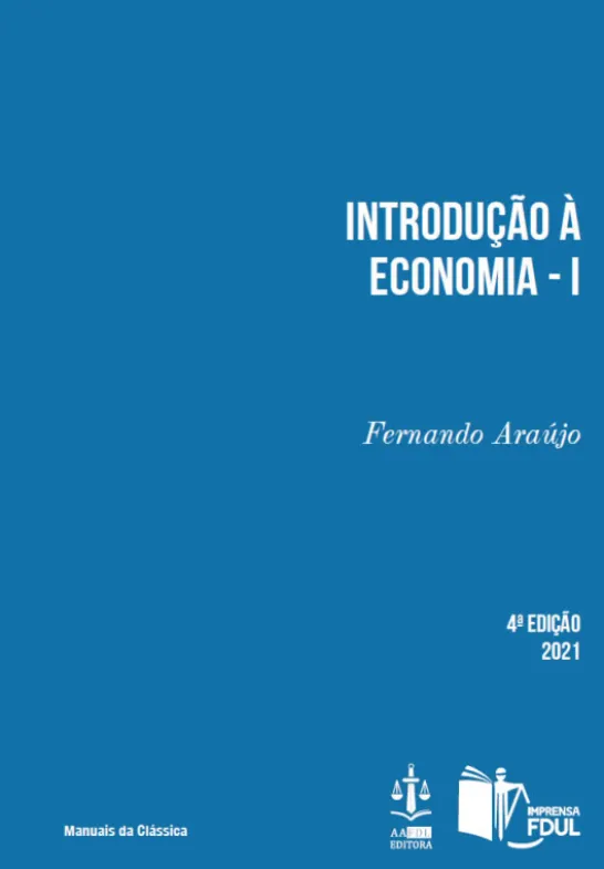 Introdução à Economia Volume I - Introdução e Microeconomia
