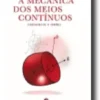 Introdução à Mecânica dos Meios Contínuos