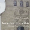 Inventarium Vitae - Escritos, Memórias e Olvidos