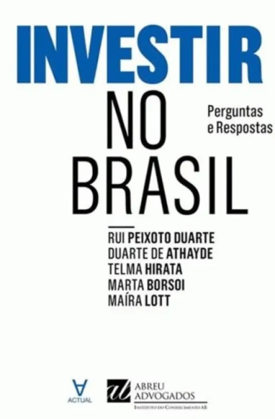 Investir no Brasil - Perguntas e Respostas