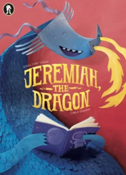 Jeremiah, the Dragon