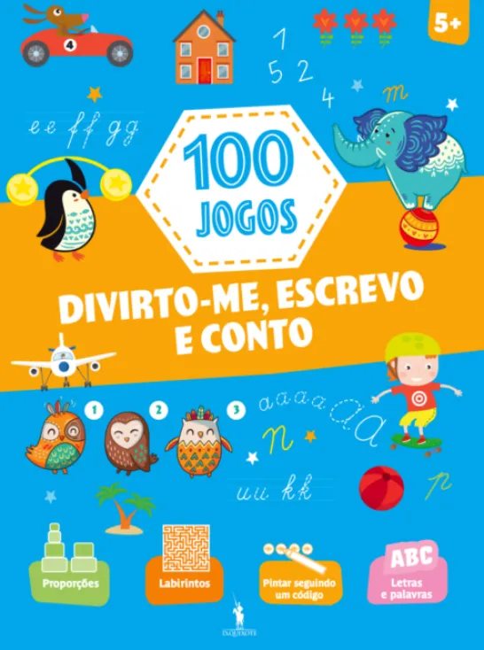100 jogos - Divirto-me, Escrevo e Conto 5+