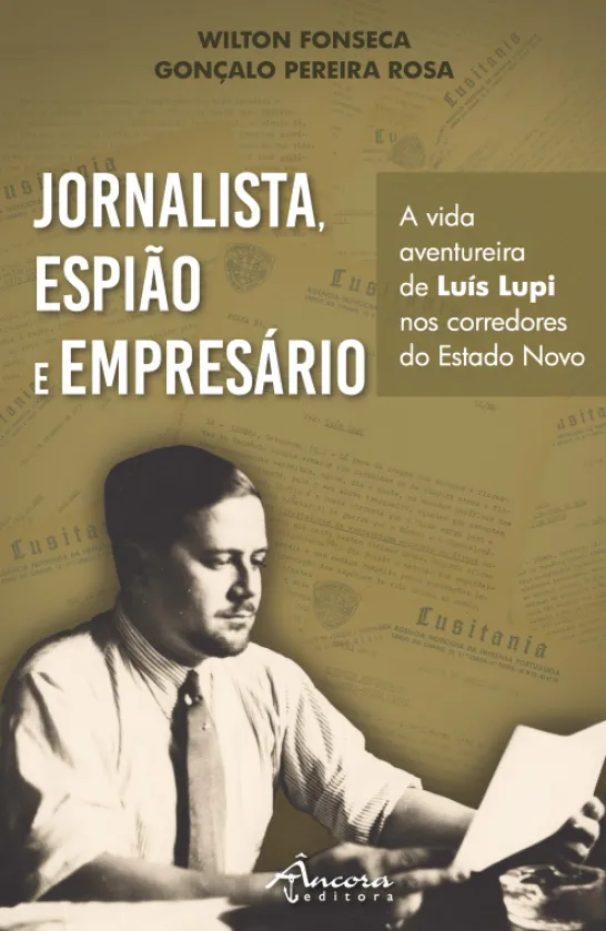 Jornalista, Espião e Empresário