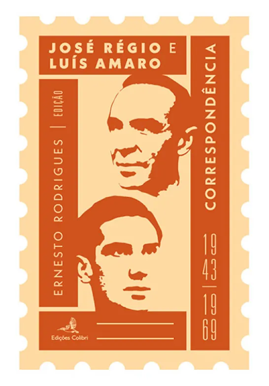 José Régio e Luís Amaro – Correspondência (1943-1969)
