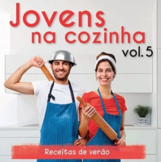 Jovens na Cozinha Vol. 5 - Receitas de Verão