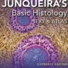 Junqueira's Basic Histology - Text and Atlas