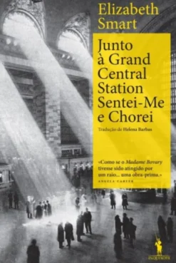 Junto à Grand Central Station Sentei-Me e Chorei