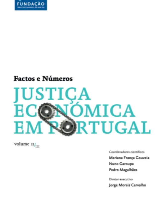 Justiça Económica: Factos e Números