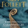 Kingsbridge: O Amanhecer de Uma Nova Era