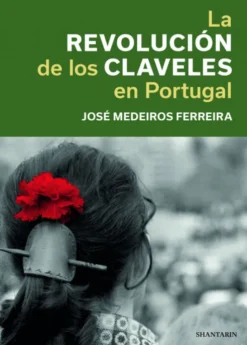 La Revolución de los Claveles en Portugal