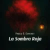 La Sombra Roja