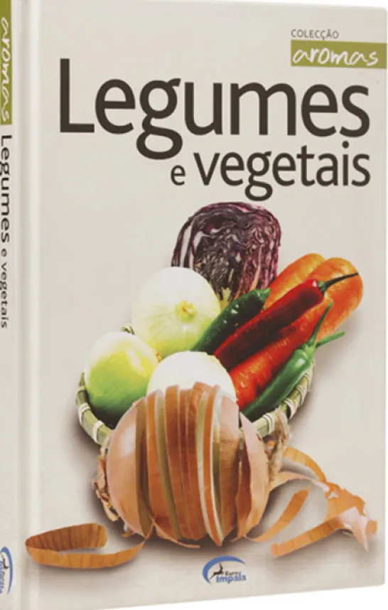 Legumes e Vegetais