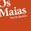 Leituras Orientadas - Os Maias, Eça de Queirós - 11.º Ano