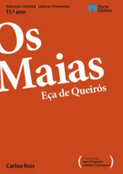Leituras Orientadas - Os Maias, Eça de Queirós - 11.º Ano