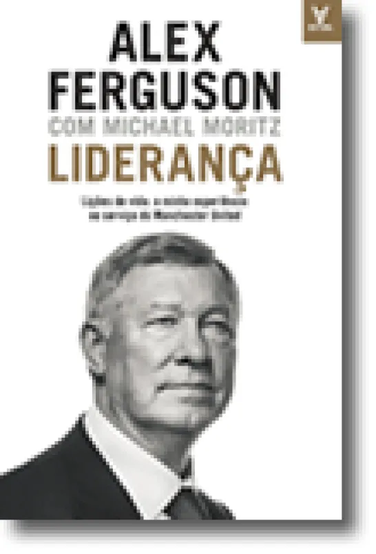 Liderança Lições de vida: a minha experiência ao serviço do Manchester United
